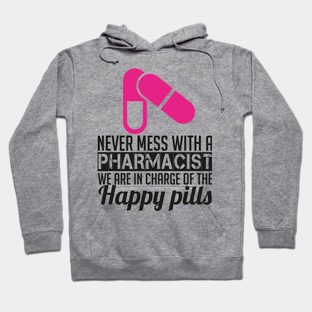 NEVER MESS WITH PHARMACIST (2) Hoodie by nektarinchen